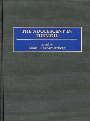cover image of The Adolescent in Turmoil